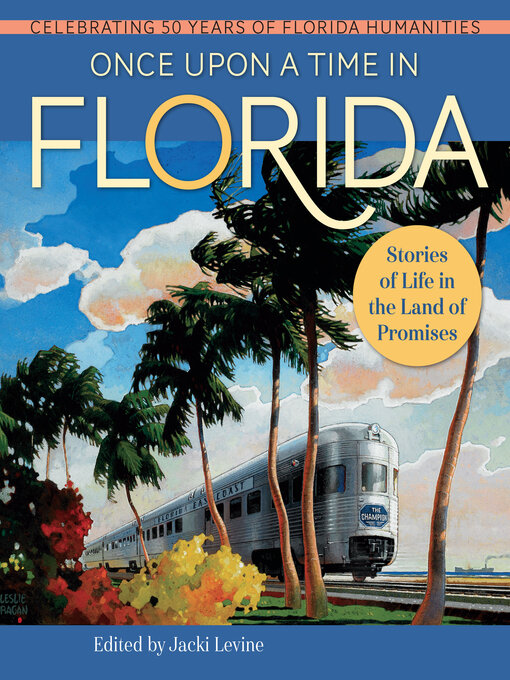 Title details for Once Upon a Time in Florida by Jacki Levine - Available